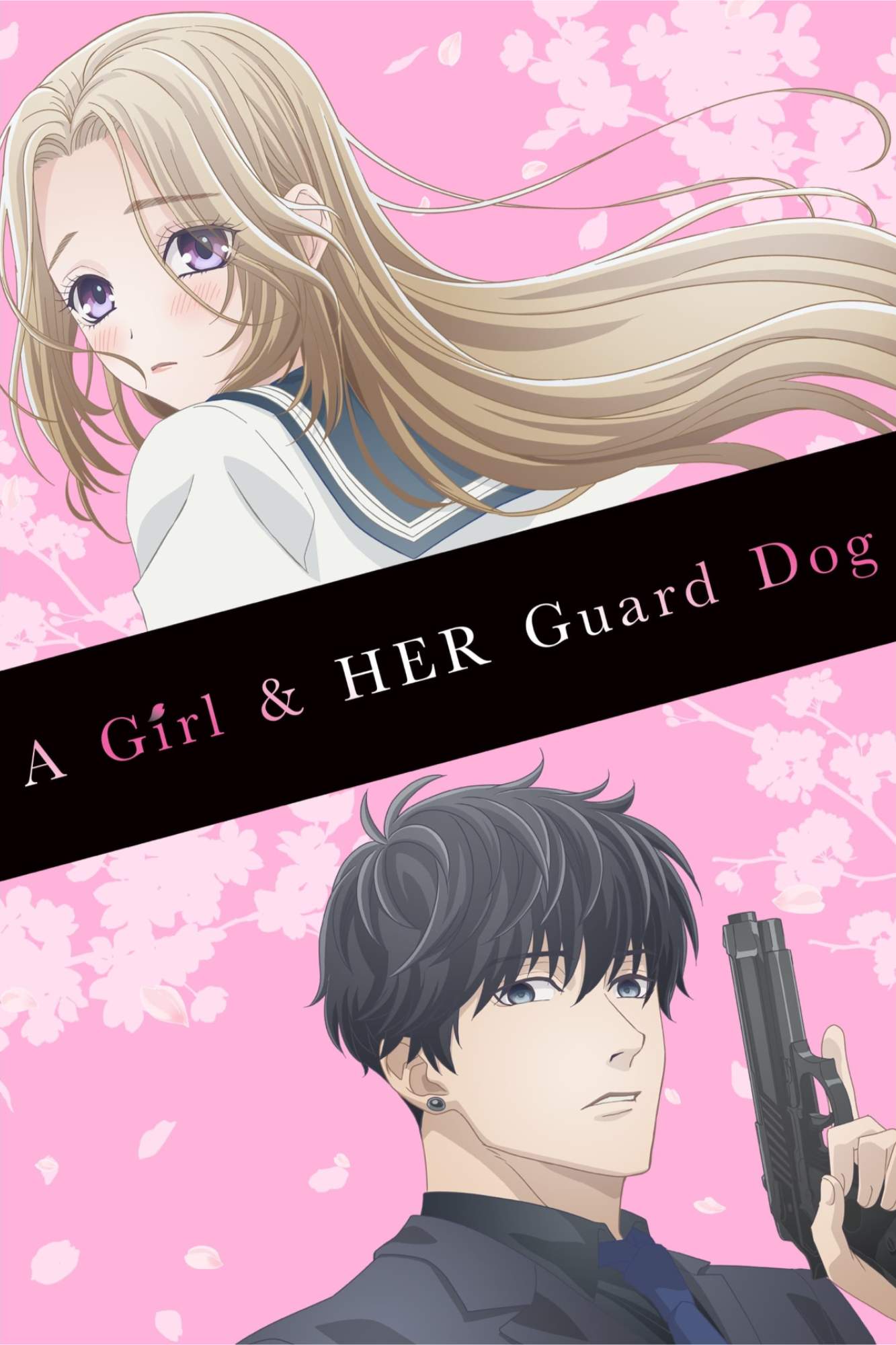 A Girl : Her Guard Dog封面图
